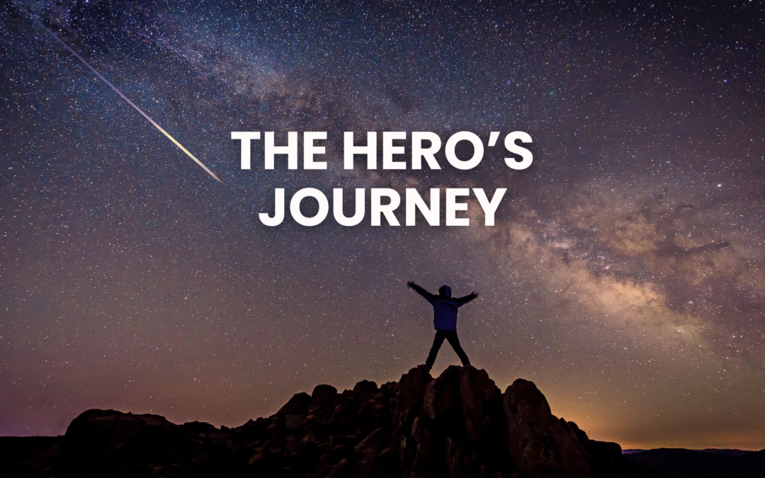 The Hero’s Journey